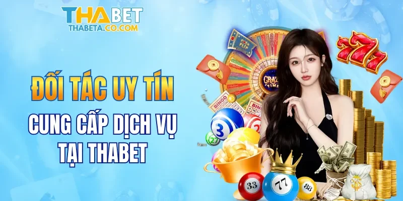 THABET Kunocoin ⭐️ Tha Bet - Link Vào THABET CASINO Chính Thức T10/2026 219 Nhiều đối tác uy tín cung cấp dịch vụ tại THABET